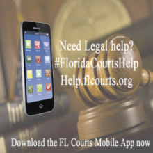 Need legal help? Help.flcourts.org - Download the FL Courts Mobile App now!